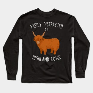 Easily Distracted by Highland Cows Long Sleeve T-Shirt